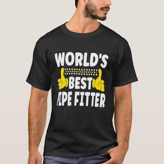 Camiseta Pipe de Profissão de Cargo Fitter do Mundo (Frente)