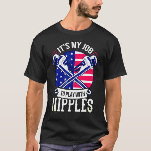 Camiseta Pipefitter Steamfitter Gift Plumber EUA F