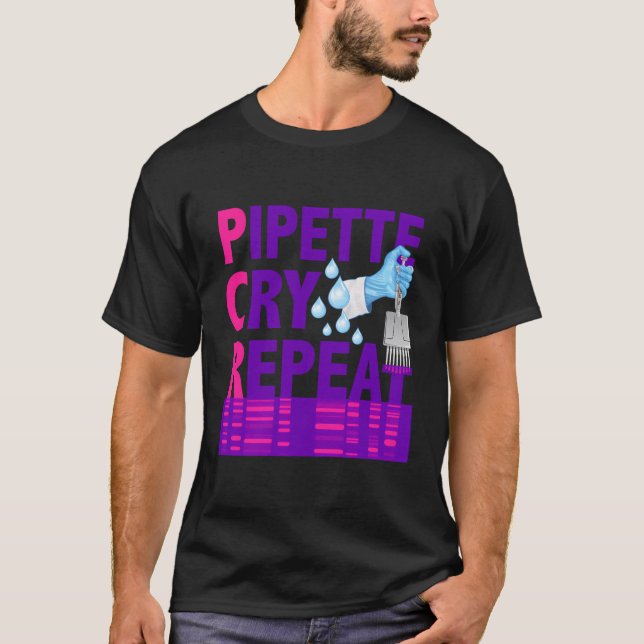 Camiseta Pipeta De Pcr Repetir Para Presente De Cientistas  (Frente)