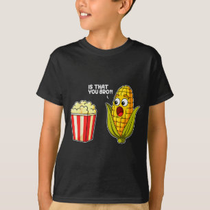 Camiseta Pipoca É Você Irmão Milho Piada De Comida Engraçad