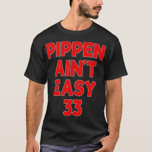 Camiseta Pippen não é fácil
