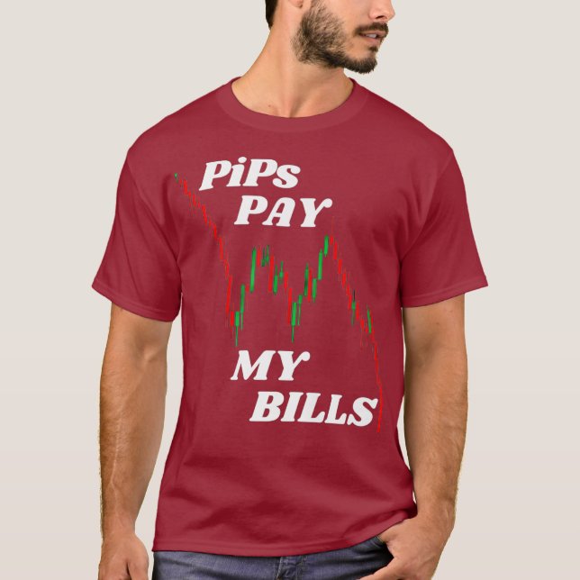 Camiseta PiPs Pagam As Minhas Contas - Forex Crypto Stock T (Frente)