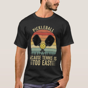 Camiseta 'PIQUETEBOL PORQUE TÊNIS É MUITO FÁCIL' - Foto Eng