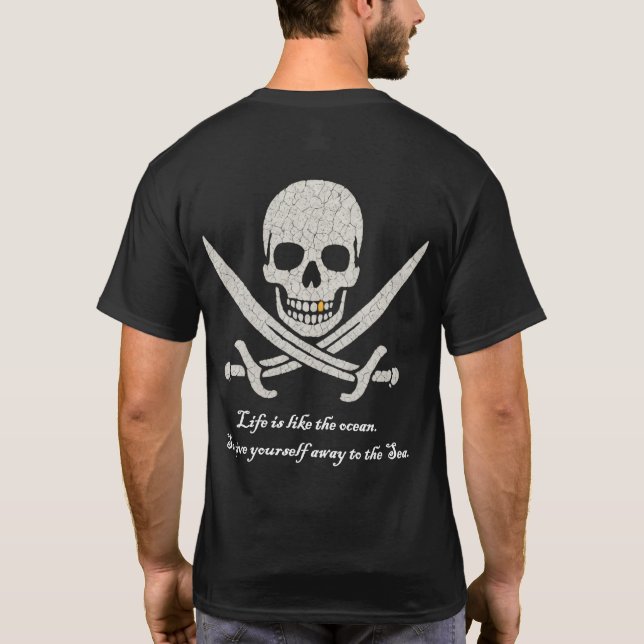 Camiseta Pirata - A vida é como a Camisa-T do Oceano (Verso)