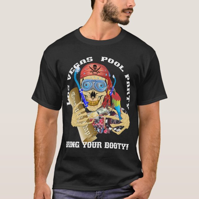 Camiseta Pirata de Piscina de Vegas Traga sua bootada (Frente)