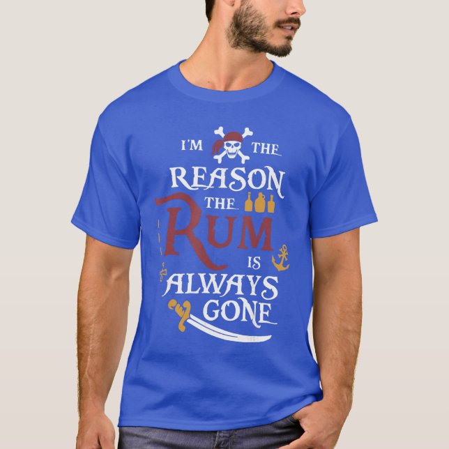 Camiseta Pirate Imhe Reasonhe Rum is Always Gone family vin (Frente)