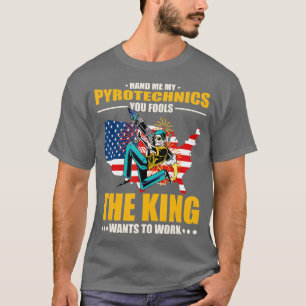 Camiseta Pirotecnista me entregue minha piroteca americana