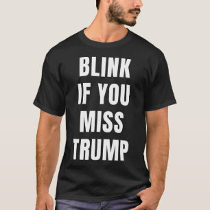 Camiseta Piscar Se Você Perdeu Trump Para Conservadores Rep