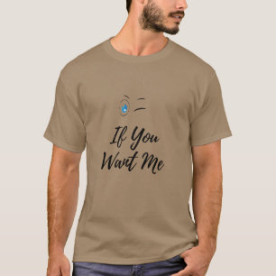 Camiseta Piscar se você quer eu funny masculino