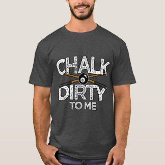Camiseta Piscina Billards CuChalk Sujo Para Mim