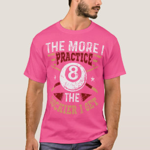 Camiseta Piscina Billiards Quanto Mais Eu Pratico Mais Sort