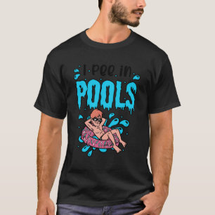 Camiseta Piscina Engraçada, Eu Peito Em Piscinas Nadando Hu