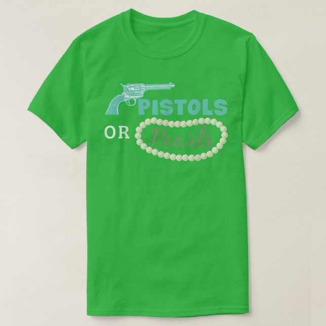 Camiseta Pistolas Ou Pérolas, Sexo Engraçado, Parte Revelad (Frente do Design)