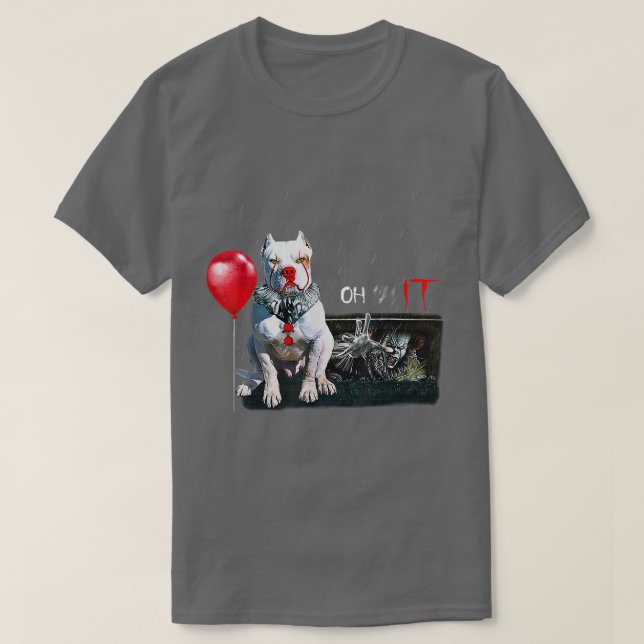 Camiseta Pit Bull Dog Clown Oh It Rain Balloon Funny Hallow (Frente do Design)