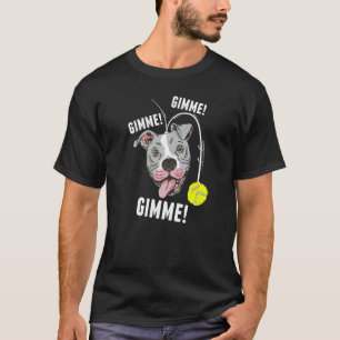 Camiseta Pit Bull Engraçado Brincando Com Bola De Tênis Me