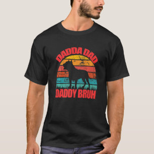 Camiseta Pit Bull Engraçado Dia dos Pais Dada Pai Papai Bru