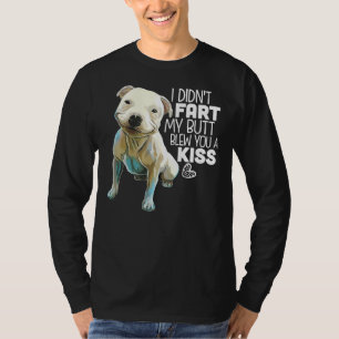 Camiseta Pit Bull, Eu Arrancei Minha Bumbum Te Beijou Um Be