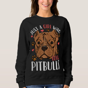Camiseta Pitbull Apenas Uma Menina Que Ama Pitbulls