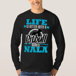 Camiseta Pitbull Chamado Nala Dog Mãe Pai Emergência