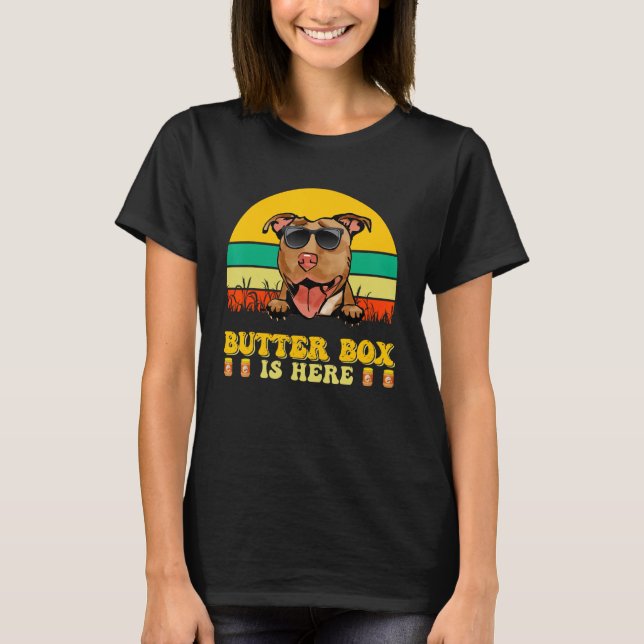 Camiseta Pitbull Dog Butter Box Is Here Father s Day (Frente)