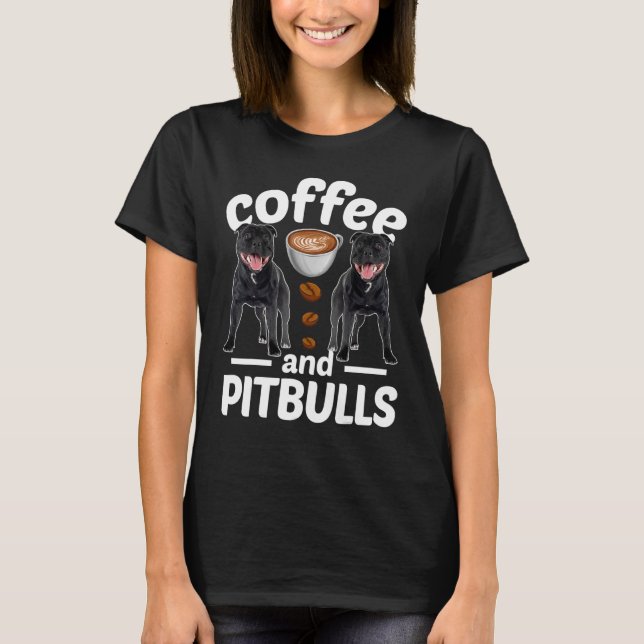 Camiseta Pitbull Dog   Coffee And Pitbull (Frente)