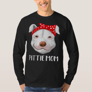 Camiseta Pitbull Dog Lovers Pittie Mãe Dia de as mães 287