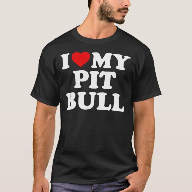 Camiseta Pitbull Eu Amo Meu Touro Com Coração (Frente)