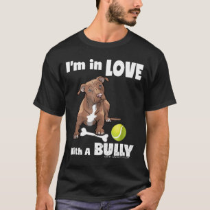 Camiseta Pitbull-Im Apaixonado Por Um Cãozinho Bonito