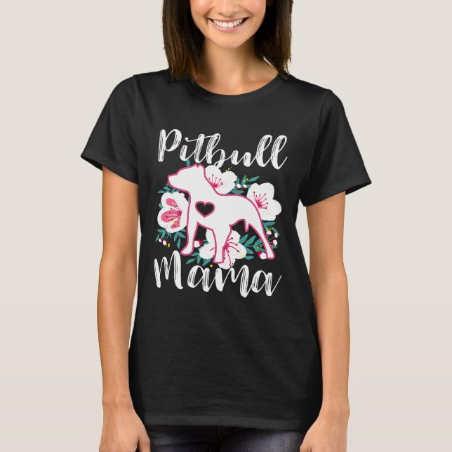 Camiseta Pitbull Mama Flores Rosa Tolo Bonito Touro Bonito  (Frente)
