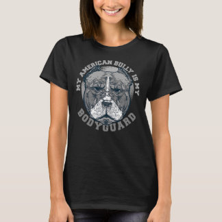 Camiseta Pitbull O Meu Bully Americano É O Meu Guarda-costa