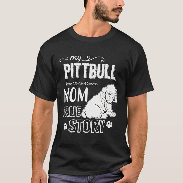 Camiseta Pitbull Para Amante de Cachorro Que Tem B (Frente)