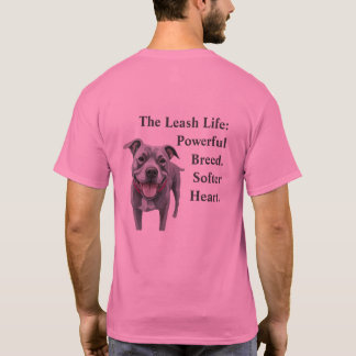 Camiseta Pitbull: Raça Poderosa. Coração Mais Suave.