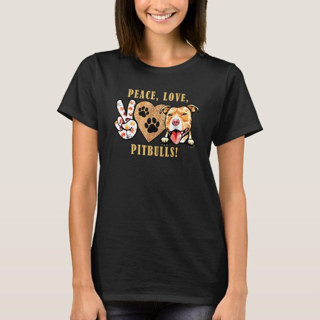 Camiseta Pitbulls Adoráveis Paz Amor (Frente)