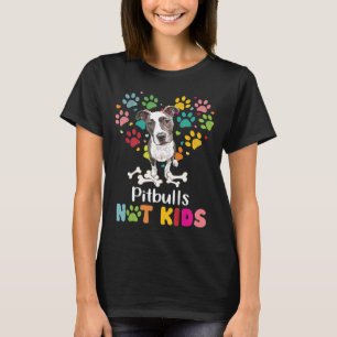 Camiseta Pitbulls Não Crianças Proprietário de Cães - Novo