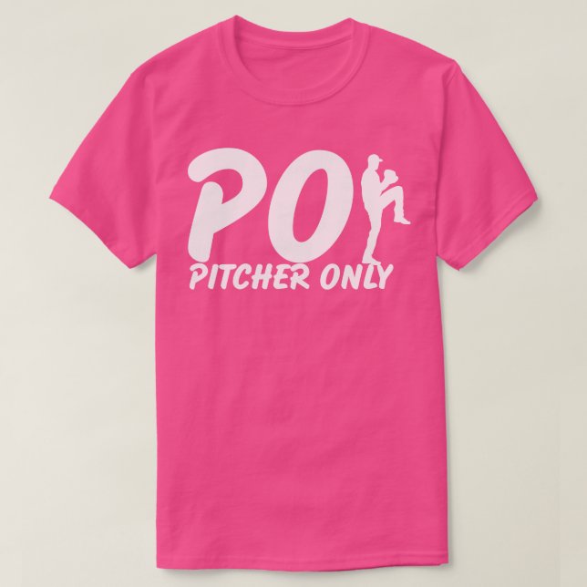 Camiseta Pitcher Somente PO Funny Baseball Dizendo Bas (Frente do Design)