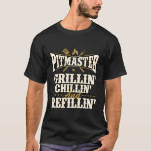 Camiseta Pitmaster Grillin Chillin E Refillin - Fumaça De C