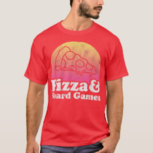 Camiseta Pizza and Board Games or Boardgames 