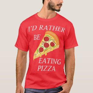 Camiseta Pizza Chef Engraçado Dizendo Preferencialmentes Co