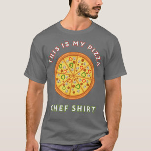Camiseta Pizza Chef Hobby Pizza Maker Comendo Pizza