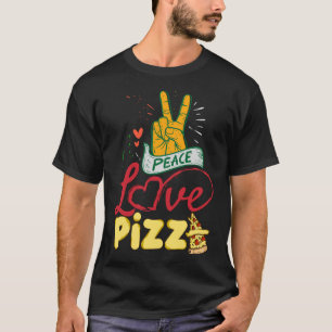 Camiseta Pizza Com Amor Pela Paz Presentes Engraçados Para