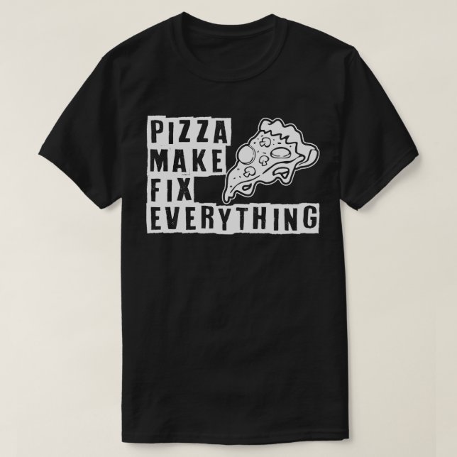 Camiseta Pizza consertar tudo (Frente do Design)