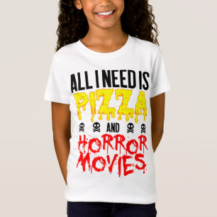 Camiseta Pizza de Filme de Horror Tudo o que preciso do Hal