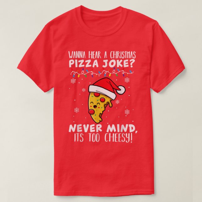 Camiseta Pizza de Natal engraçada com Piada de chapéu de Na (Frente do Design)