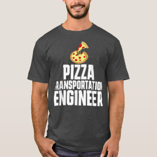 Camiseta Pizza Delivery Person Funny Transportation Enginee