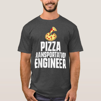 Camiseta Pizza Delivery Person Funny Transportation Enginee