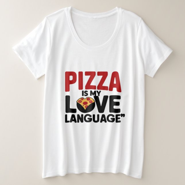 Camiseta Pizza é a minha língua de amor (Frente do Design)
