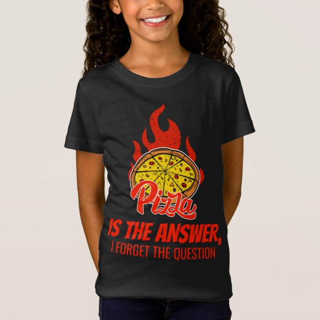 Camiseta Pizza É A Resposta Que Esqueci A Pergunta (Frente)