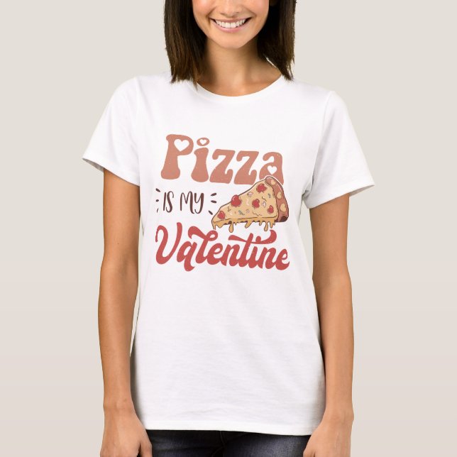 Camiseta Pizza É Meu Namorados (Frente)
