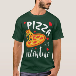 Camiseta Pizza É Meu Namorados Engraçado Dia de os namorado