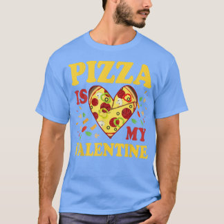 Camiseta Pizza É Meu Namorados Engraçado Dia de os namorado